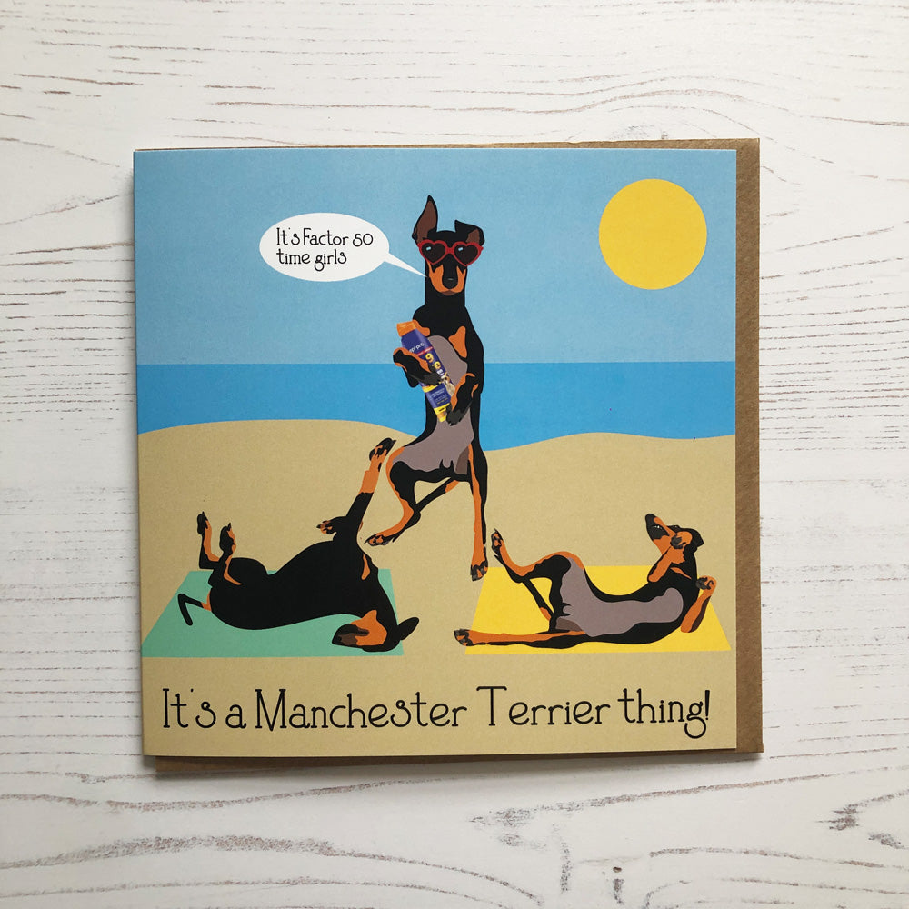 Manchester Terrier Greetings Card - It's A Manchester Terrier Thing