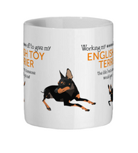 Load image into Gallery viewer, English Toy Terrier Working Graphic Mug
