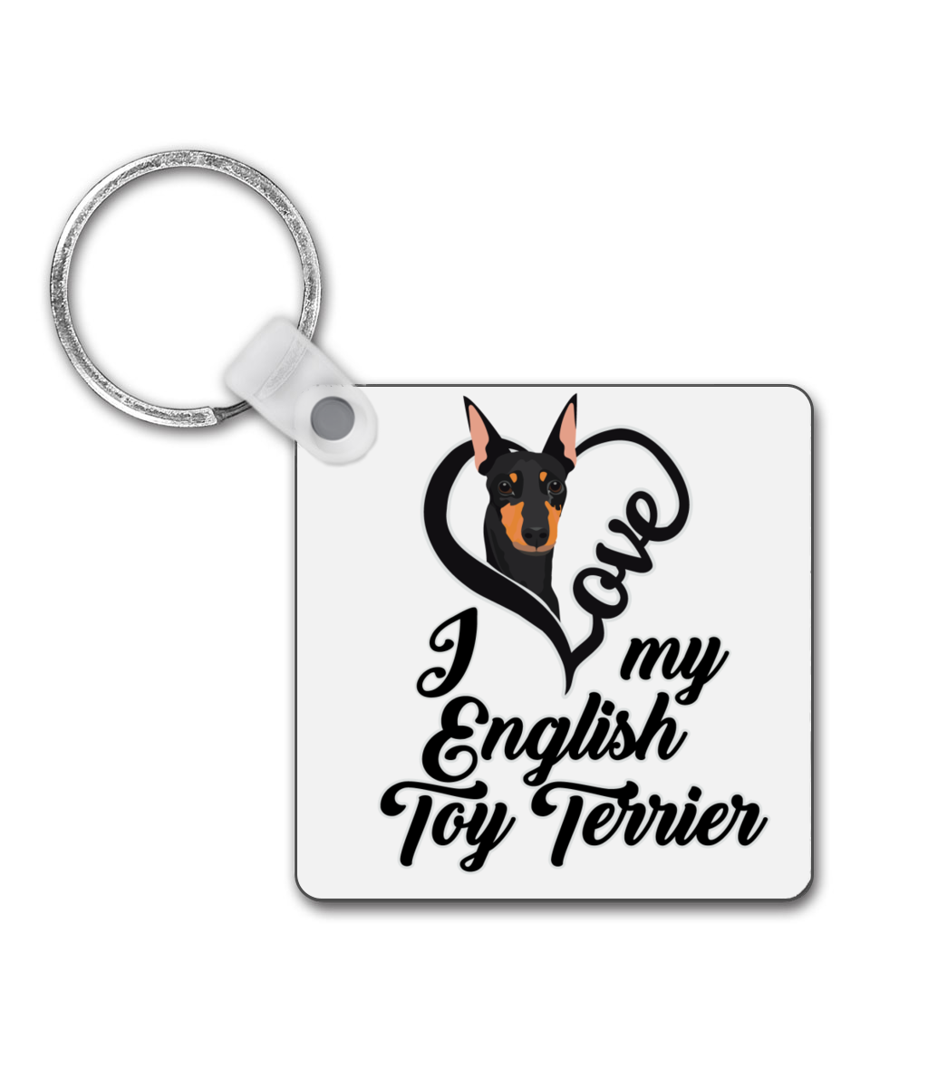 I Love My English Toy Terrier Square Keyring