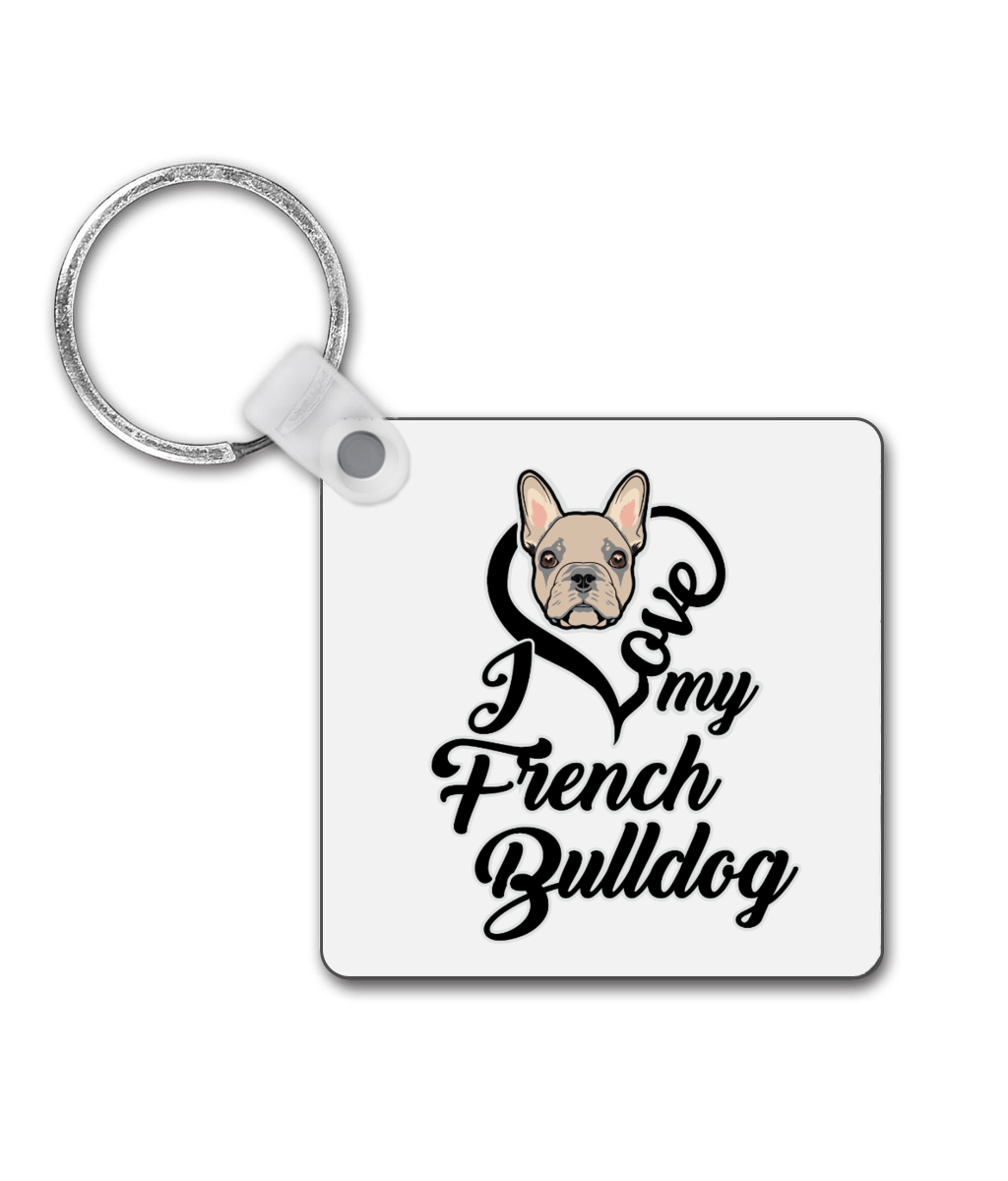 I Love My French Bulldog Square Keyring