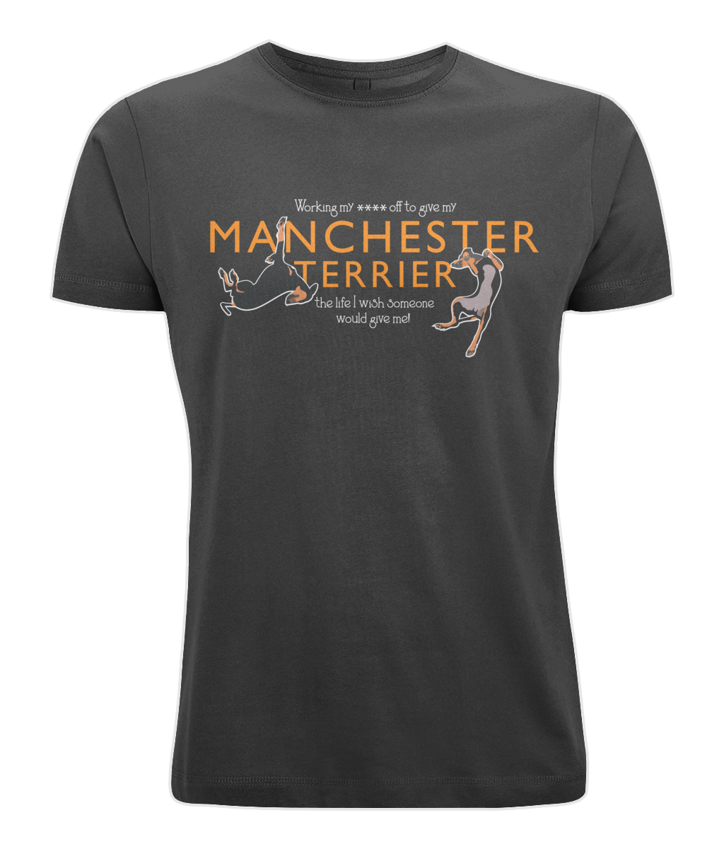 Manchester Terrier Working My **** Off! Classic Round Neck Men's T-Shirt